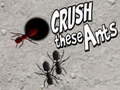 Igra Crush These Ants
