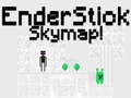 Igra EnderStick Skymap