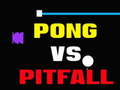 Igra Pong Vs Pitfall