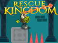Igra Rescue Kingdom 