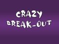 Igra Crazy Break-Out
