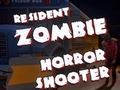 Igra Resident Zombies: Horror Shooter