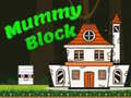 Igra Mummy Block