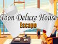 Igra Toon Deluxe House Escape