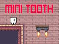 Igra Mini Tooth
