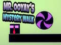 Igra Mr. Ooyay's Mystery Walk