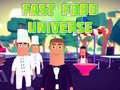 Igra Fast Food Universe