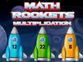 Igra Math Rockets Multiplication