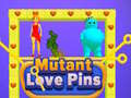 Igra Mutant Love Pins