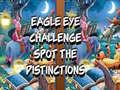 Igra Eagle Eye Challenge Spot the Distinctions