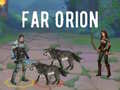 Igra Far Orion