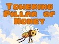 Igra Towering Pillar of Honey