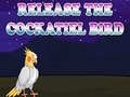 Igra Release The Cockatiel Bird