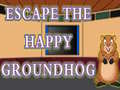 Igra Escape The Happy Groundhog