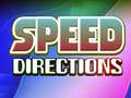 Igra Speed Directions