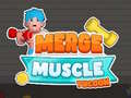 Igra Merge Muscle Tycoon