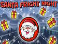 Igra Santa Fright Night