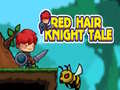 Igra Red Hair Knight Tale