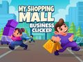 Igra My Shopping Mall Business Clicker