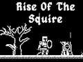 Igra Rise Of The Squire