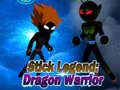 Igra Stick Legend: Dragon Warrior 
