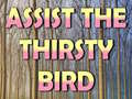 Igra Assist The Thirsty Bird