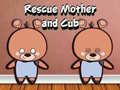 Igra Rescue Mother and Cub