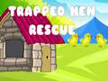 Igra Trapped Hen Rescue