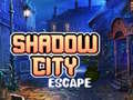 Igra Shadow City Escape
