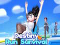Igra Destiny Run Survival