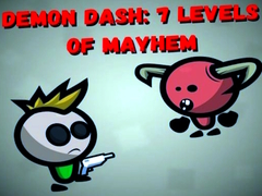 Igra Demon Dash: 7 Levels of Mayhem