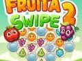 Igra Fruita Swipe 2
