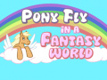 Igra Pony fly in a fantasy world