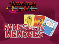 Igra Adventure Time Fangs for the Memories