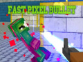 Igra Fast Pixel Bullet