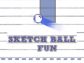 Igra Sketch Ball Fun
