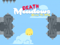 Igra Death Meadows: Born to Fly