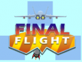 Igra Final flight