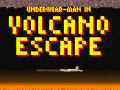 Igra Underwear-Man In Volcano Escape  