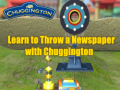 Igra Learn to Throw a Newspaper with Chuggington