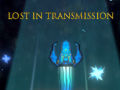 Igra Lost in Transmission