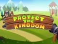 Igra Protect The Kingdom