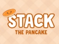 Igra Stack The Pancake