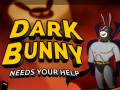 Igra Dark Bunny Needs Your Help
