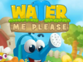 Igra Water Me Please