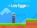 Igra Lay Eggs