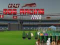 Igra Crazy Dog Racing Fever