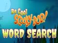 Igra Be Cool Scooby Doo Word Search