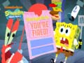 Igra SpongeBob SquarePants SpongeBob You're Fired