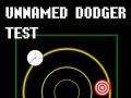 Igra Unnamed Dodger Test